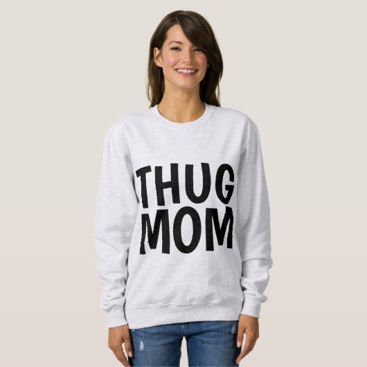THUG MOM T-shirts (Voorkant volledig)