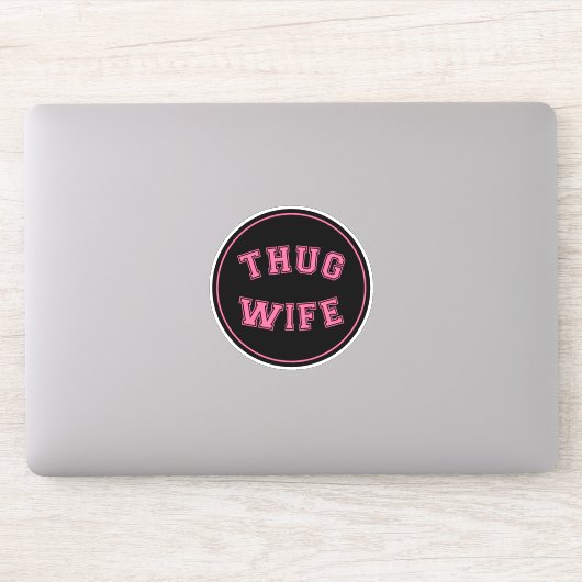 Thug Wife, grappig vrouwenontwerp Sticker (Computer)