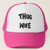 Thug Wife Trucker Pet (Voorkant)