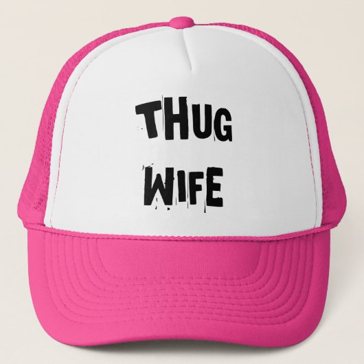Thug Wife Trucker Pet (Voorkant)