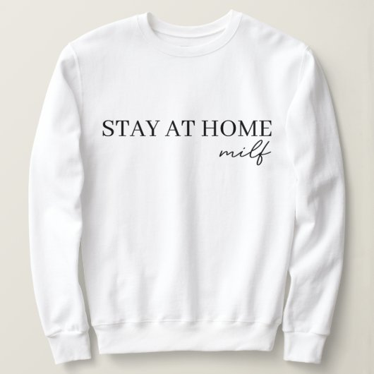 Thuis blijven Milf 2024 Trui (Design voorkant)