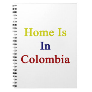 Thuis in Colombia Notitieboek