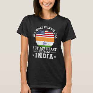 Thuis in de VS mijn hart ligt in India T-shirt