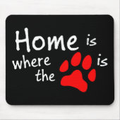 Thuis is de plaats waar de papierafdruk is muismat (Voorkant)