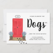 Thuis is de plek waar de honden de deur uit gaan aankondiging (Voorkant)