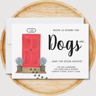 Thuis is de plek waar de honden de deur uit gaan aankondiging