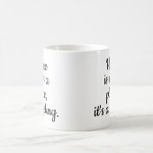 Thuis is geen plek, het is een gevoel koffiemok (Center)