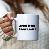 Thuis is mijn gelukkige plaats Koffie Mok