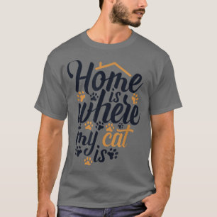 Thuis is mijn kat Cat Mam Cat Lovers Funny C T-shirt