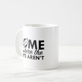 Thuis Is Waar De Broek Niet Is Koffiemok (Voorkant links)