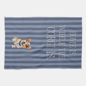 'Thuis Is Waar De Corgi Is' Blauwe Gestreepte Opge Theedoek (Horizontaal)