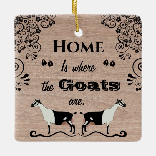 Thuis is waar de geiten zijn - Alpiene melkgeit Keramisch Ornament (Voorkant)