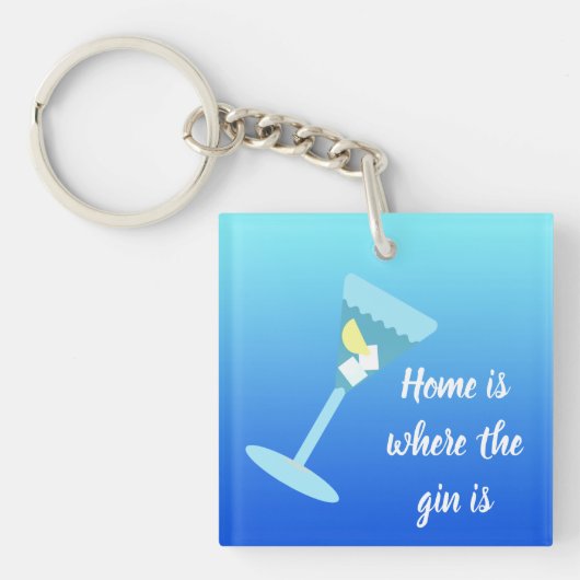 Thuis is waar de gin is. Gepersonaliseerde naam Sleutelhanger (Voorkant)