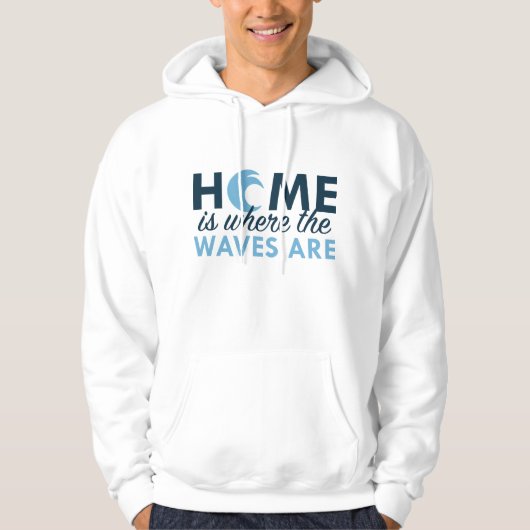 Thuis is waar de golven zijn hoodie (Voorkant)