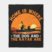 Thuis is waar de hond en Kayak zijn Fleece Deken (Voorkant)
