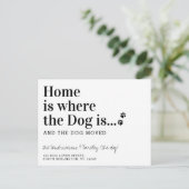 Thuis is waar de hond is dat we de hond hebben ver aankondigingskaart (Staand voorkant)