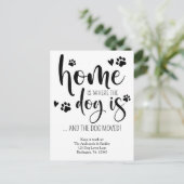 Thuis is waar de hond is gepersonaliseerd huisdier aankondigingskaart (Staand voorkant)