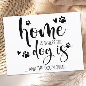 Thuis is waar de hond is gepersonaliseerd huisdier aankondigingskaart