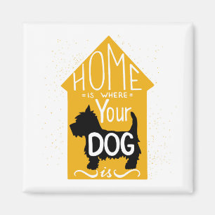 Thuis is waar de hond is magneet