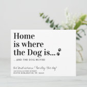 Thuis Is Waar De Hond Is Nieuw Adres Huisdier Verh Aankondiging (Staand voorkant)