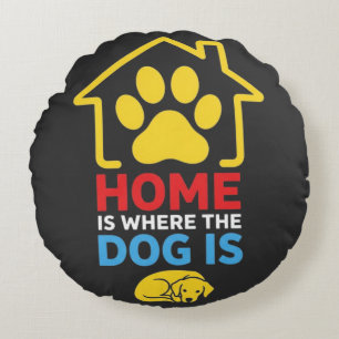 Thuis is waar de hond is rond kussen