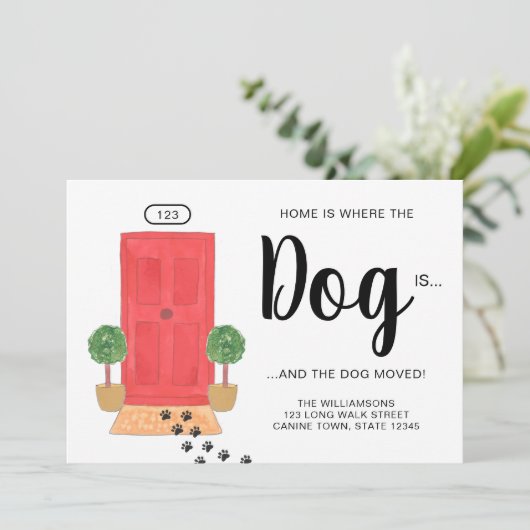 Thuis is waar de hond zich beweegt aankondiging (Staand voorkant)