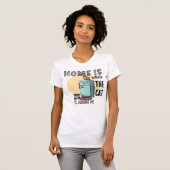 Thuis Is Waar de Kat Grappig Is Quote T-shirt (Voorkant volledig)