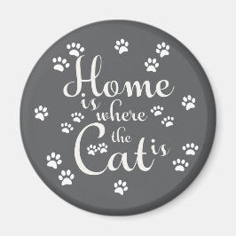 Thuis is waar de kat is kleine poten magneet