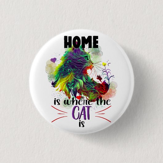 Thuis is waar de kat is ronde button 3,2 cm (Voorkant)