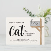 Thuis is waar de kat is We hebben de kat verplaats Aankondiging (Staand voorkant)