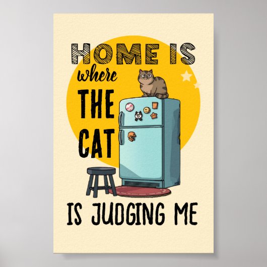 Thuis Is Waar de Kat Me Beoordelt Poster (Voorkant)
