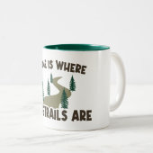 Thuis is waar de paden wandelen tweekleurige koffiemok (Voorkant rechts)