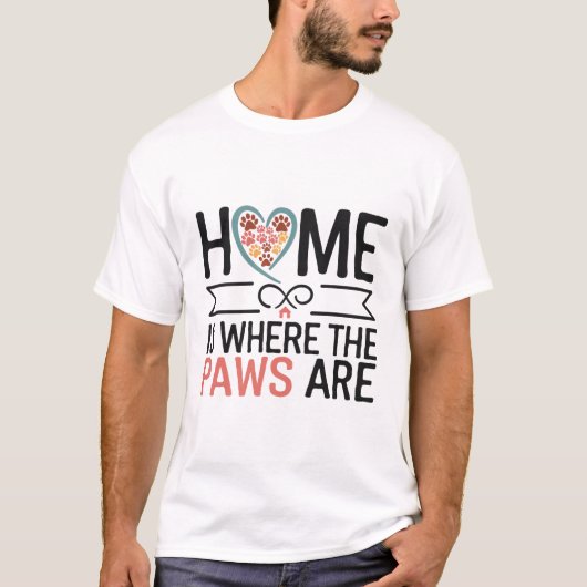 Thuis is waar de poten zijn T-shirt (Voorkant)