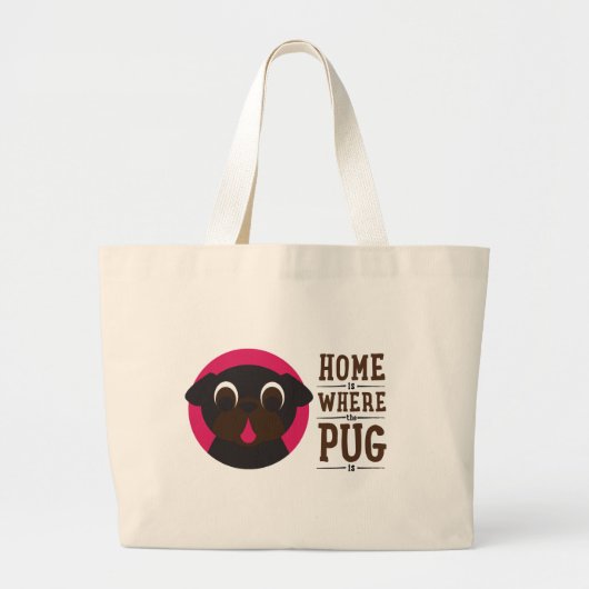 Thuis is waar de Pug een zwart Tas is (Voorkant)