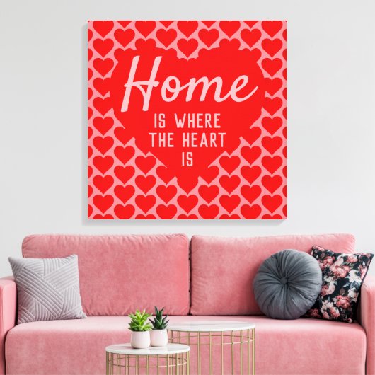 Thuis is waar het hart is boodschap canvas afdruk (Insitu (Woonkamer))