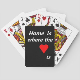 Thuis is waar het hart ligt pokerkaarten