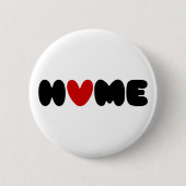 Thuis is waar het hart ronde button 5,7 cm (Voorkant)