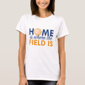 Thuis Is Waar Het Veld Is T-shirt (Voorkant)