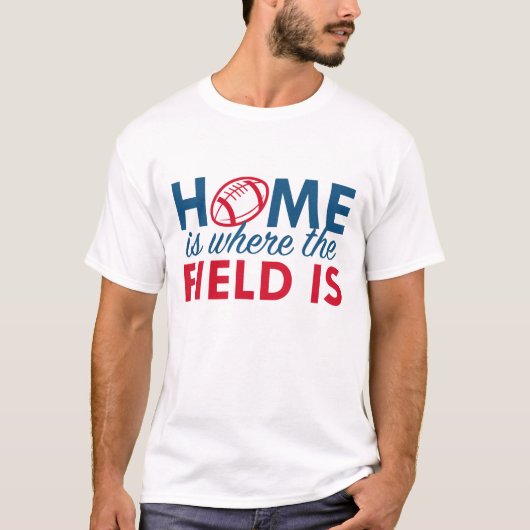 Thuis is waar het veld zich bevindt t-shirt (Voorkant)