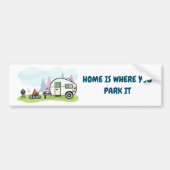 Thuis is waar je het parkeert bumpersticker (Voorkant)