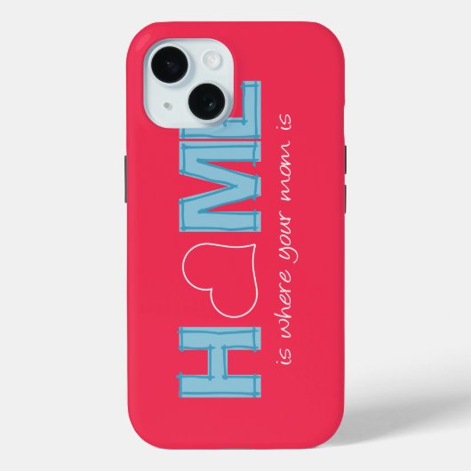 Thuis is waar je moeder is Case-Mate iPhone case (Achterkant)