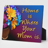 Thuis is waar je moeder is, kleurrijk fotoplaat (Zijkant)