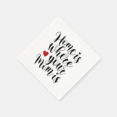 Thuis is waar je moeder is | Papieren Servetten (Hoek)