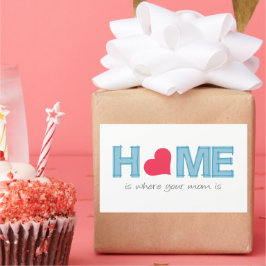 Thuis is waar je moeder is rechthoekige sticker