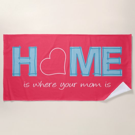 Thuis is waar je moeder is strandlaken (Voorkant)