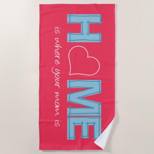 Thuis is waar je moeder is strandlaken (Voorkant)