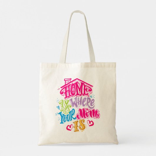 Thuis is waar je moeder is tote bag (Achterkant)