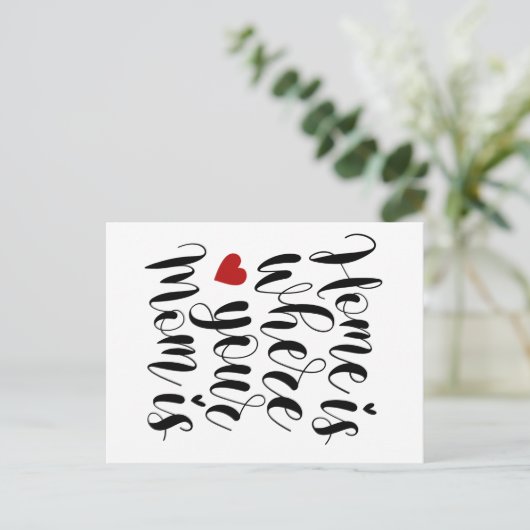 Thuis is waar je moeder Moederdag is | BRIEFKAART (Staand voorkant)