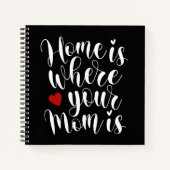 Thuis is waar je moeder Moederdag is | Laptop Notitieboek (Voorkant)