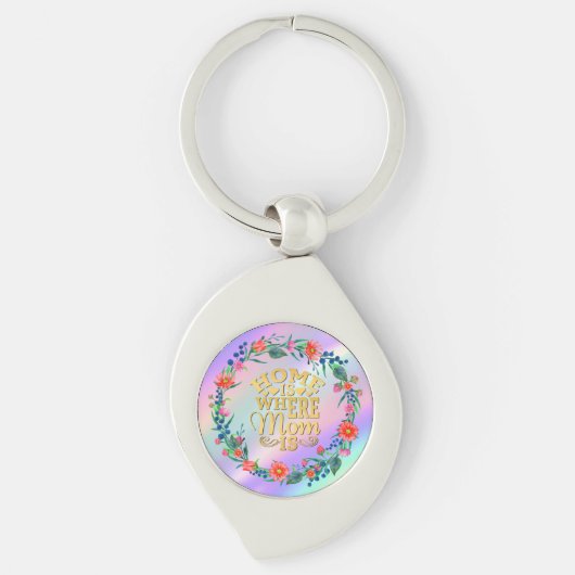 Thuis is waar mam wordt geschenk voor Moederdag Sleutelhanger (Voorkant)